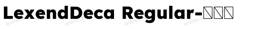 LexendDeca Regular字体转换
